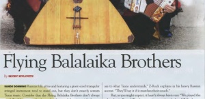 Texas Music Magazine Winter 2013: Flying Balalaika Brothers
